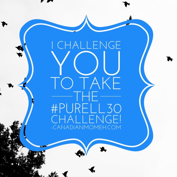 I challenge YOU to take the #Purell30 challenge! #ShakeOnIt #ad