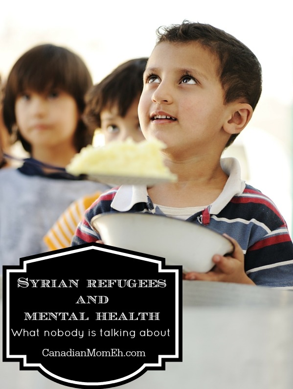 Mental Health and Syrian Refugees: What Nobody is Talking About #WelcomeToCanada