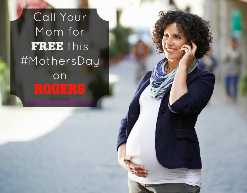 Mother's Day, call your mom on mother's day, mother's day without a mom, rogers